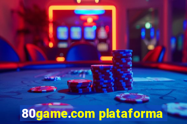 80game.com plataforma